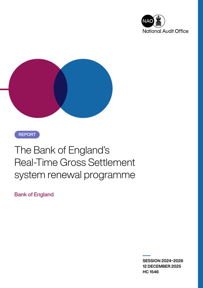 英国国家审计署：2025年英格兰银行实时全额结算系统更新计划报告（英文版）