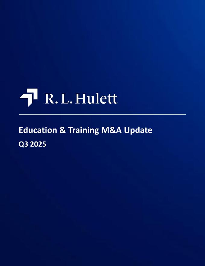 RL Hulett：2025年第三季度全球教培行业并购市场研究报告（英文版）海报