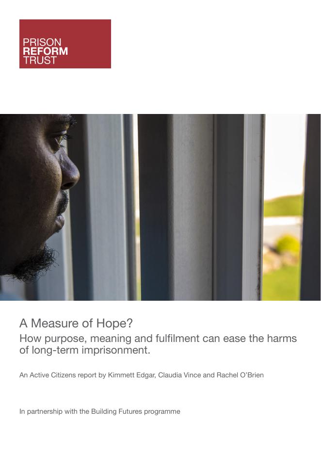 监狱改革基金会：2025年希望的尺度？目标、意义和满足如何减轻长期监禁的伤害报告（英文版）海报