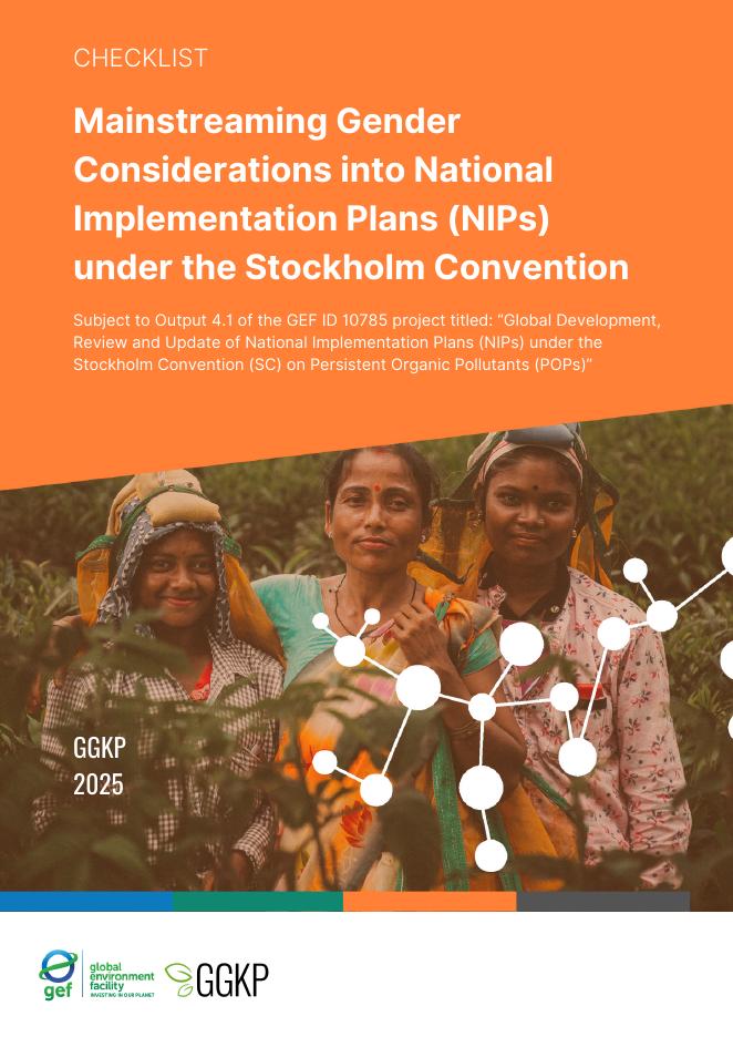 绿色增长知识合作伙伴 (GGKP)：2025年根据斯德哥尔摩公约将性别考虑纳入国家实施计划（NIPs）的主流化报告（英文版）海报