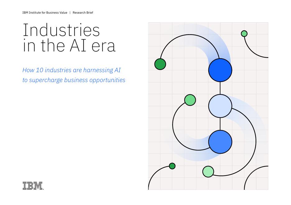 IBM商业价值研究院：2025年AI时代的行业转型：十大行业如何借助AI重塑商业格局研究报告（英文版）海报