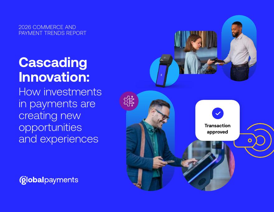 Global Payments：2026年商业与支付趋势报告（英文版）_第1页