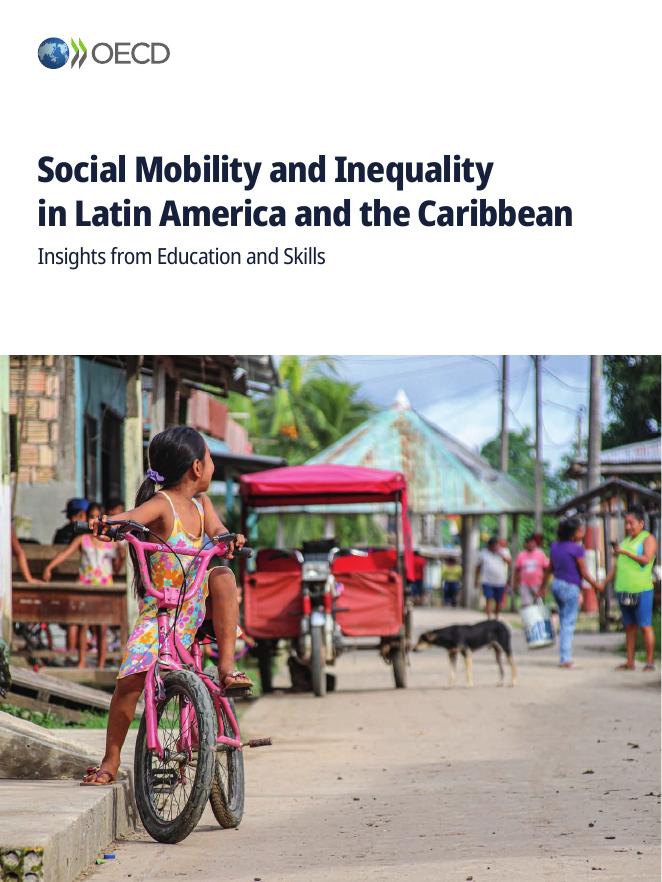 OECD经合组织：2025年拉丁美洲和加勒比地区的社会流动性与不平等报告（英文版）海报