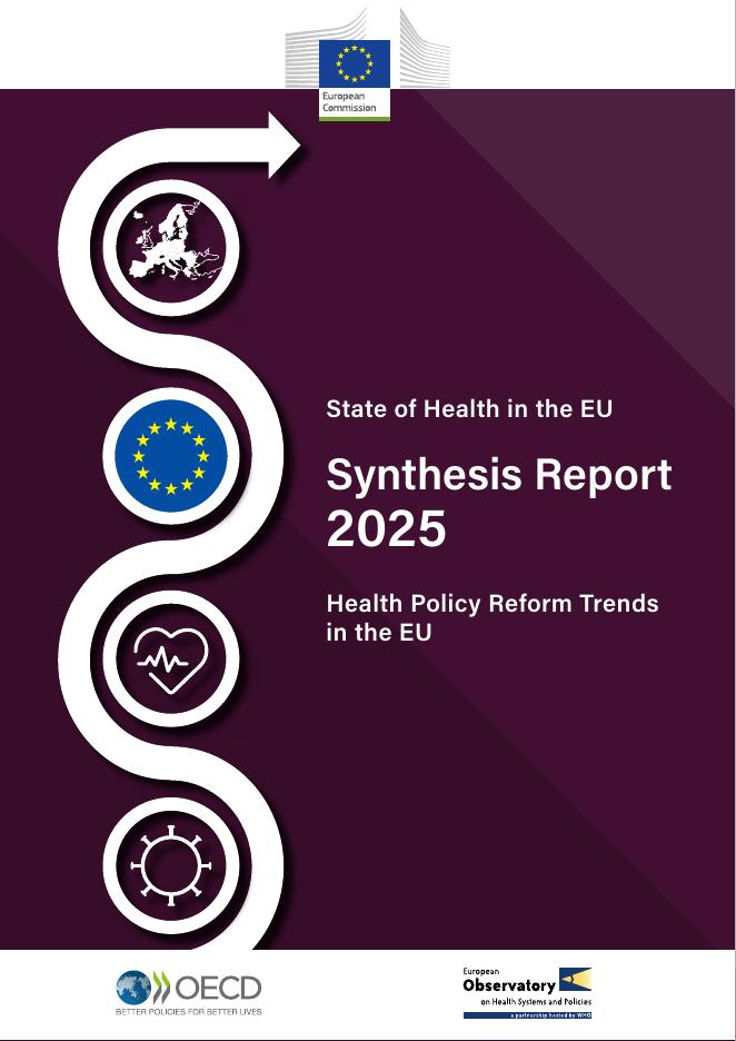 欧盟委员会：2025年欧盟健康状况综合报告：欧盟卫生政策改革趋势（英文版）_第1页