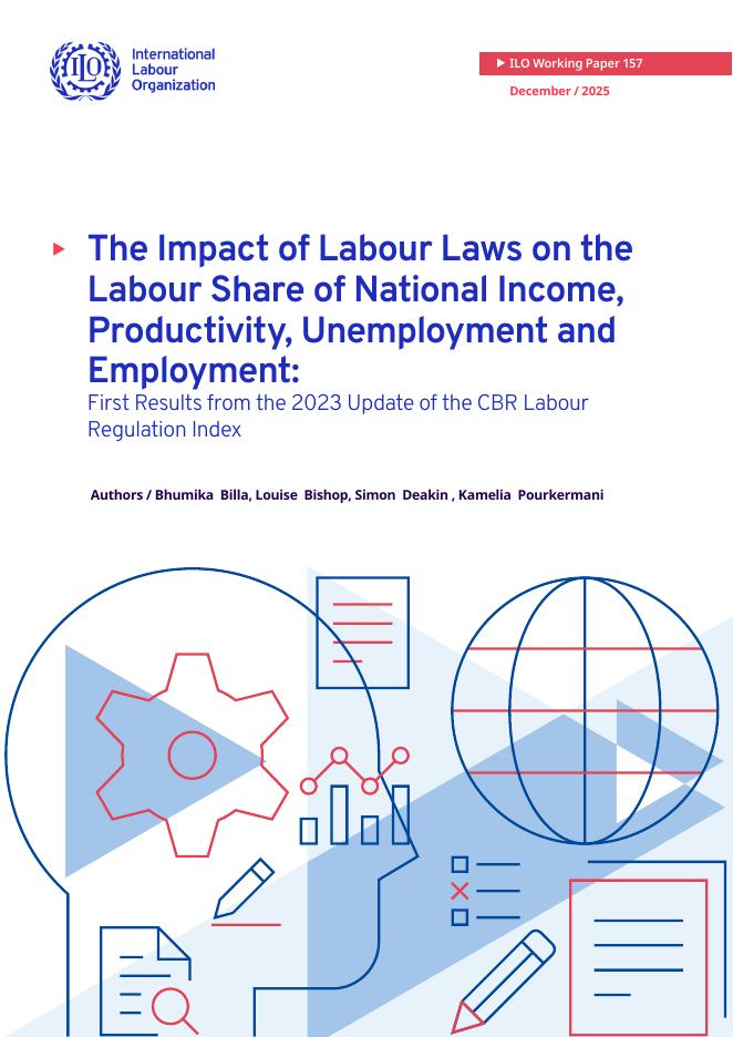 国际劳工组织（ILO）：劳动法律对国民收入中劳动份额、生产力、失业和就业的影响：2023年更新版的CBR劳动规制指数的初步结果（英文版）_第1页