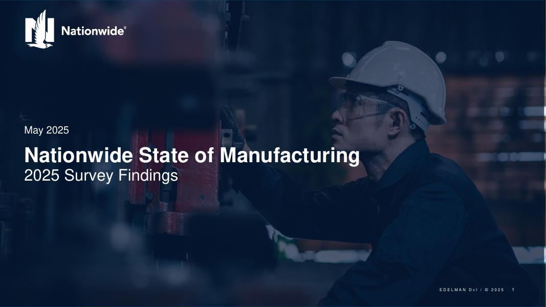 Nationwide：2025年美国制造业全景调研报告（英文版）海报