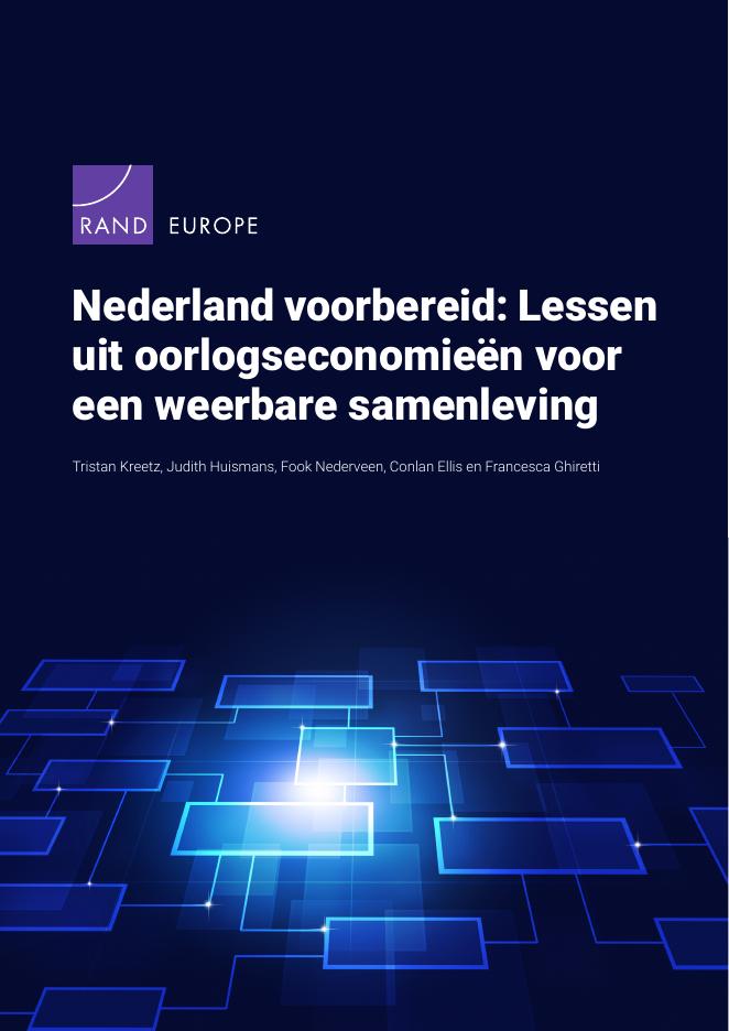 Rand兰德：2025年荷兰准备：从战争经济中学习，建设一个有弹性的社会报告（英文版）海报