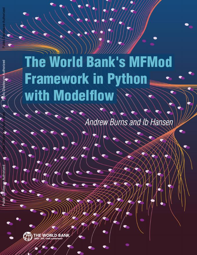 世界银行：2025年基于Python的世界银行MFMod框架与Modelflow报告（英文版）海报
