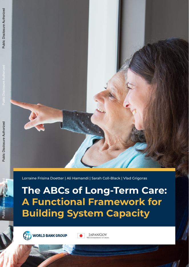 世界银行：2025年长期护理ABC：系统能力建设的功能框架报告（英文版）海报
