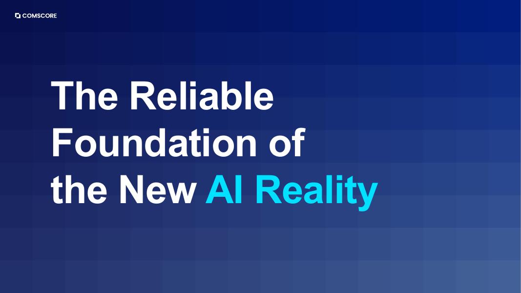 COMSCORE：2025年AI智能洞察报告：人工智能如何重塑消费者旅程与商业决策（英文版）_第6页