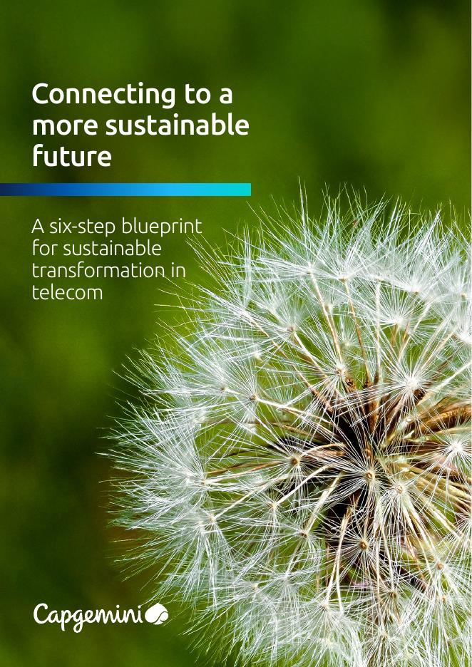 凯捷Capgemini：2025年连接更可持续的未来：电信可持续转型的六步蓝图（英文版）海报