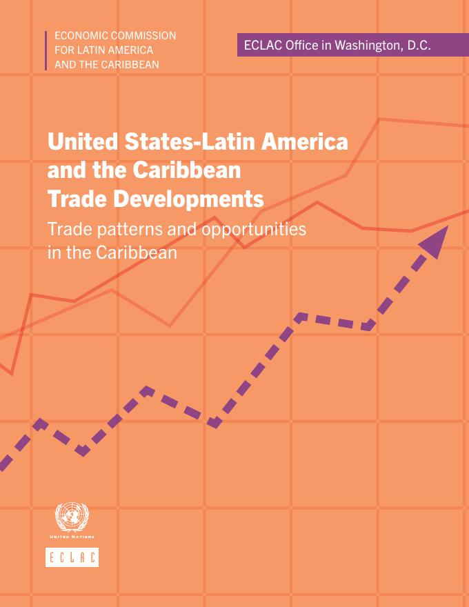 拉丁美洲经济委员会：2025年美国-拉丁美洲和加勒比贸易发展：加勒比地区的贸易格局和机遇报告（英文版）海报