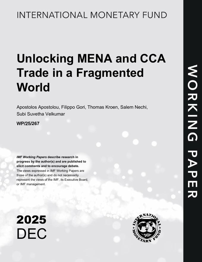 国际货币基金组织：在碎片化的世界中解锁中东和北非和CCA贸易（英文版）