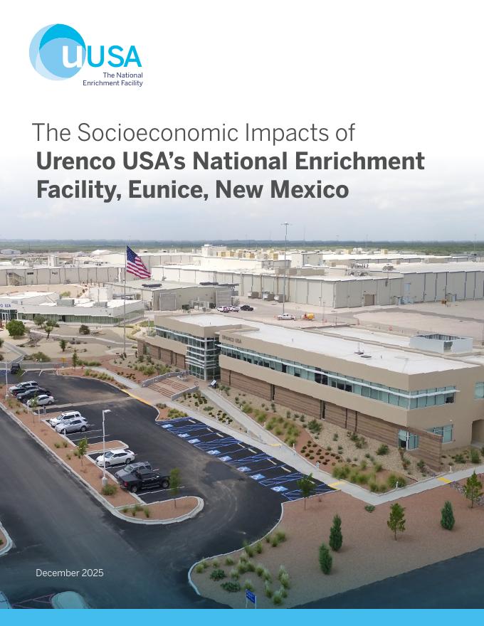 牛津经济研究院：2025年美国铀浓缩公司位于新墨西哥州尤妮斯的国家浓缩设施的社会经济影响报告（英文版）