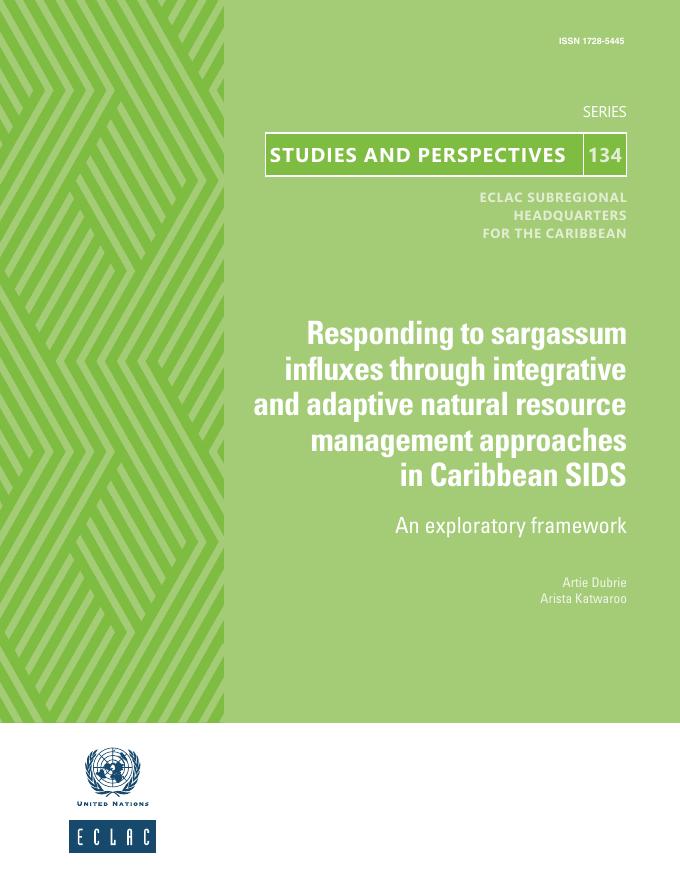 拉丁美洲经济委员会：2025年加勒比小岛屿发展中国家通过综合和适应性自然资源管理方法应对马尾藻流入：探索性框架报告（英文版）海报