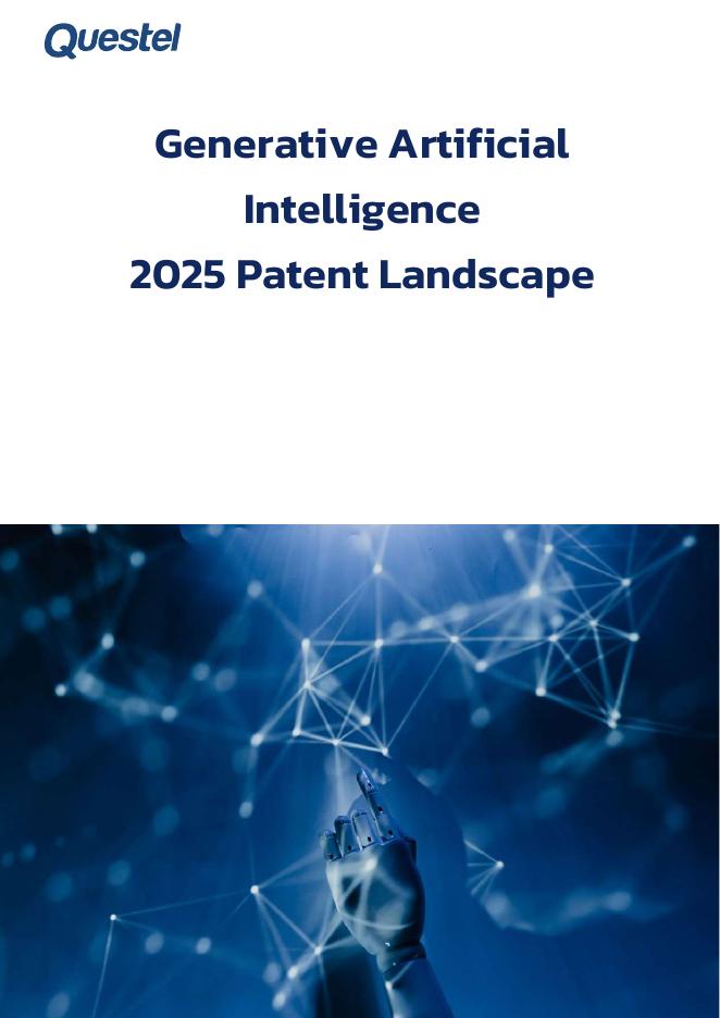 Questel：生成式人工智能-智能2025年专利景观报告（英文版）海报