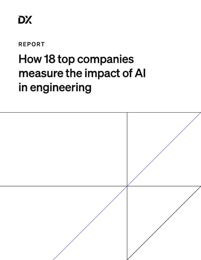 DX：2025年软件工程领域AI影响力度量之道：基于18家领先企业的实证研究报告（英文版）海报