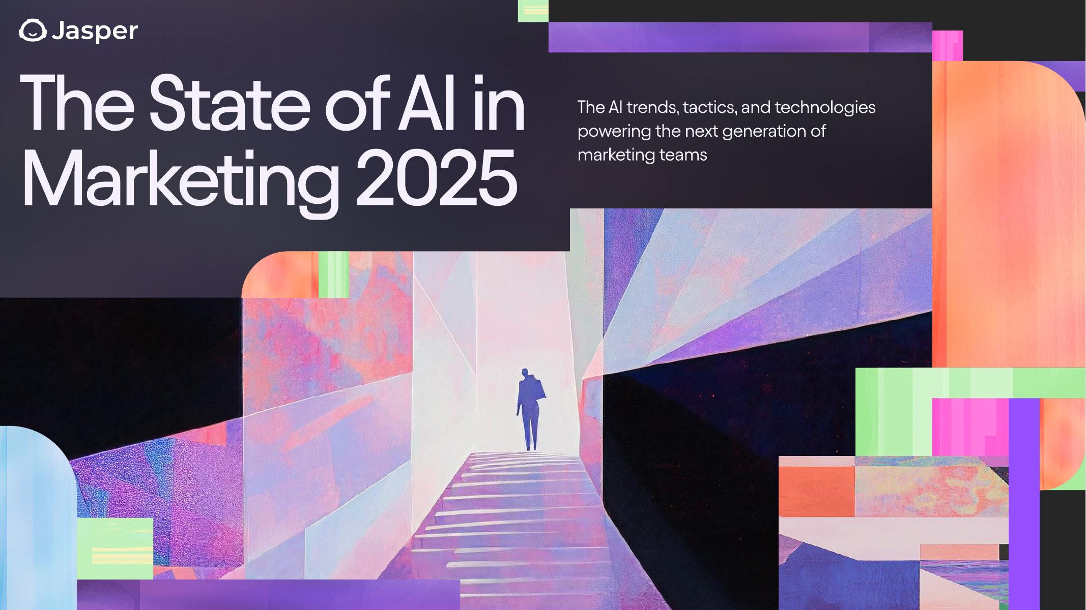 Jasper：2025年营销中人工智能现状报告（英文版）海报