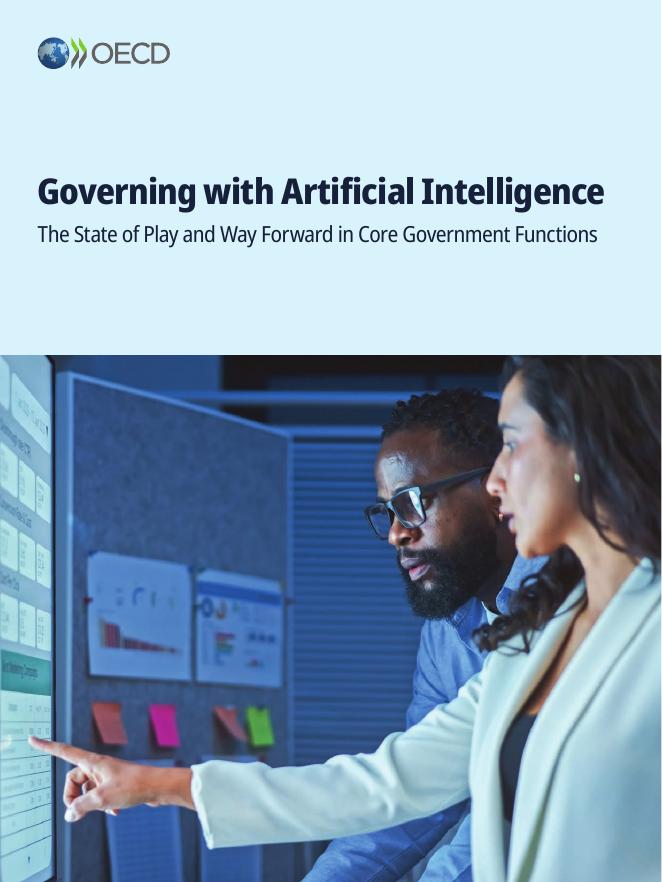 OECD经合组织：2025年用人工智能进行治理：核心政府职能中的现状评估与未来路径报告（英文版）海报