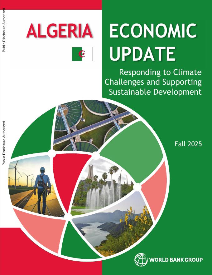 世界银行：阿尔及利亚2025年秋季经济更新报告：应对气候挑战，支持可持续发展（英文版）海报