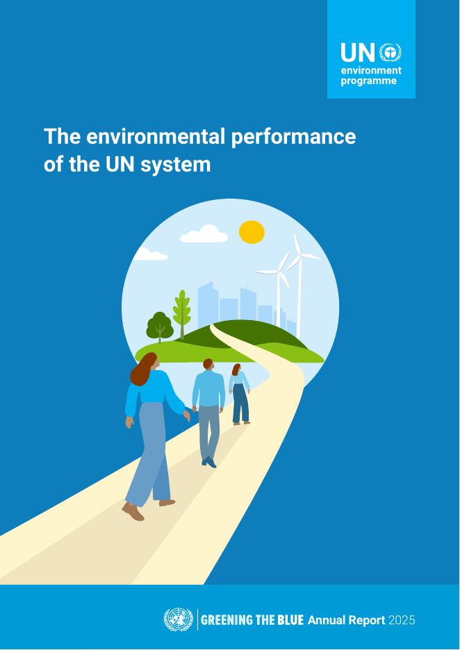 联合国环境规划署：绿色蓝色2025年年报-联合国系统的环境绩效（英文版）海报