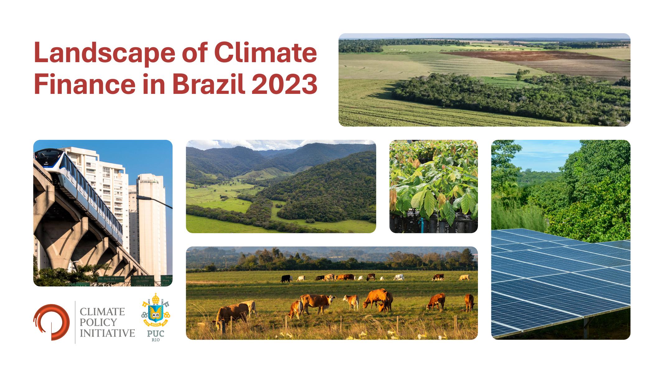 气候政策倡议（CPI）：2023年巴西气候融资格局报告（英文版）海报