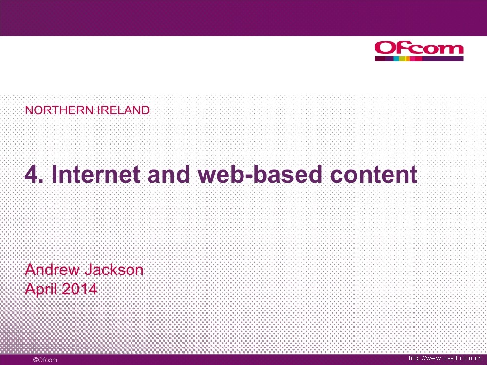 Ofcom：2014年北爱尔兰互联网电视行业报告（英文版）