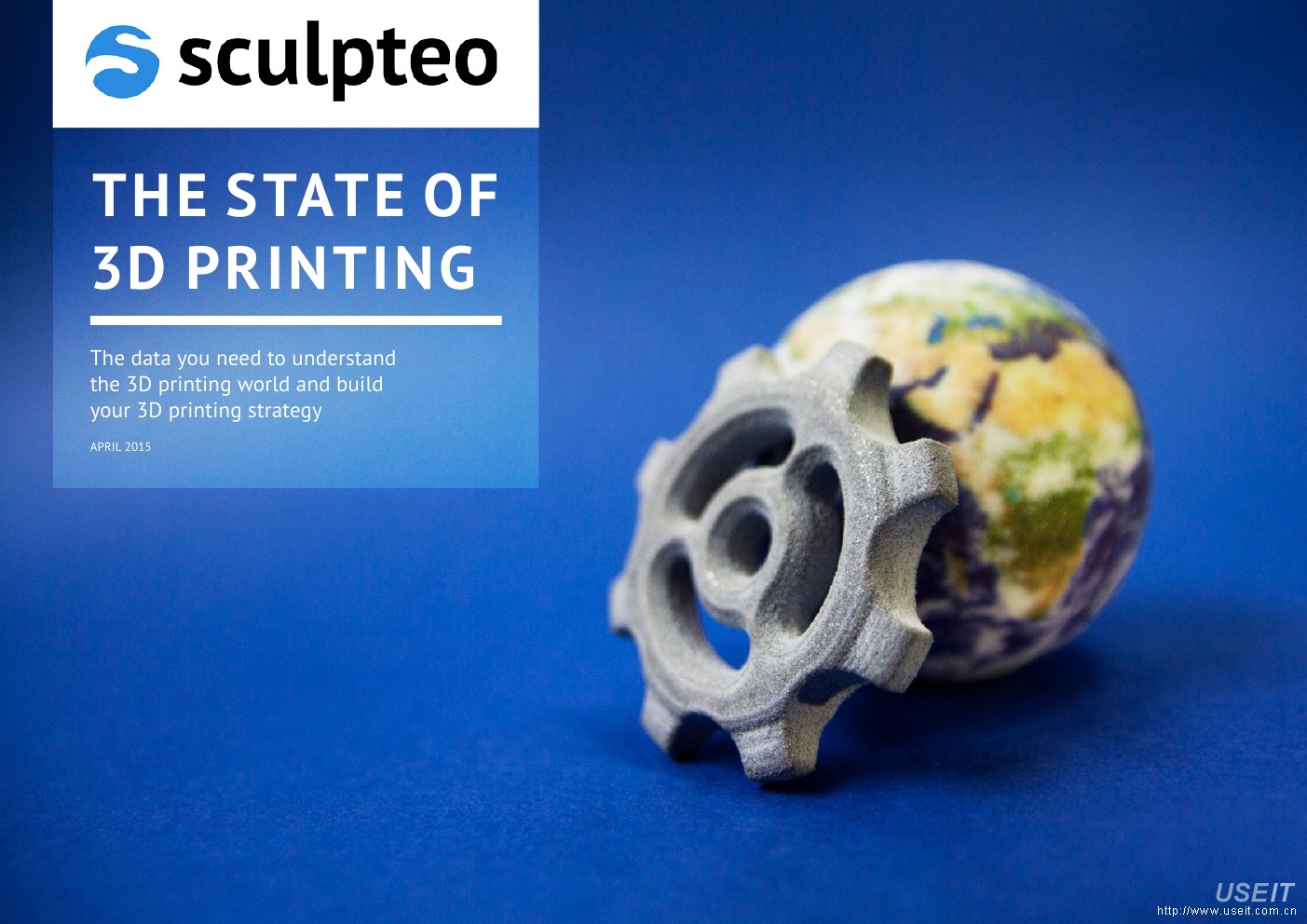 Sculpteo：3D打印现状市场调查2015（英文版）