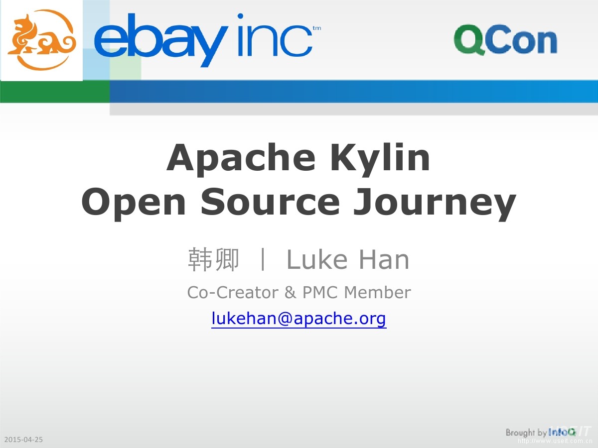 eBay 产品经理 韩卿：Apache Kylin的开源之旅（英文版）