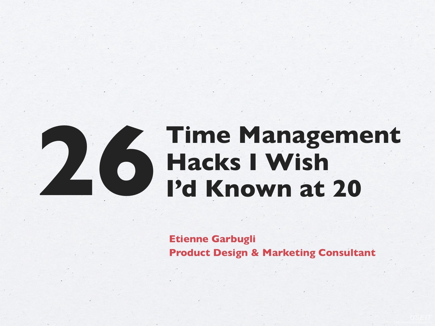 Etienne Garbugli：26 Time Management（时间管理）（英文版）