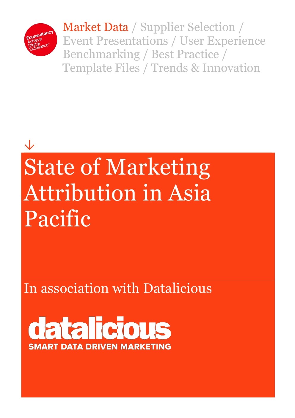 State of Marketing Attribution in Asia Pacific【英文版】