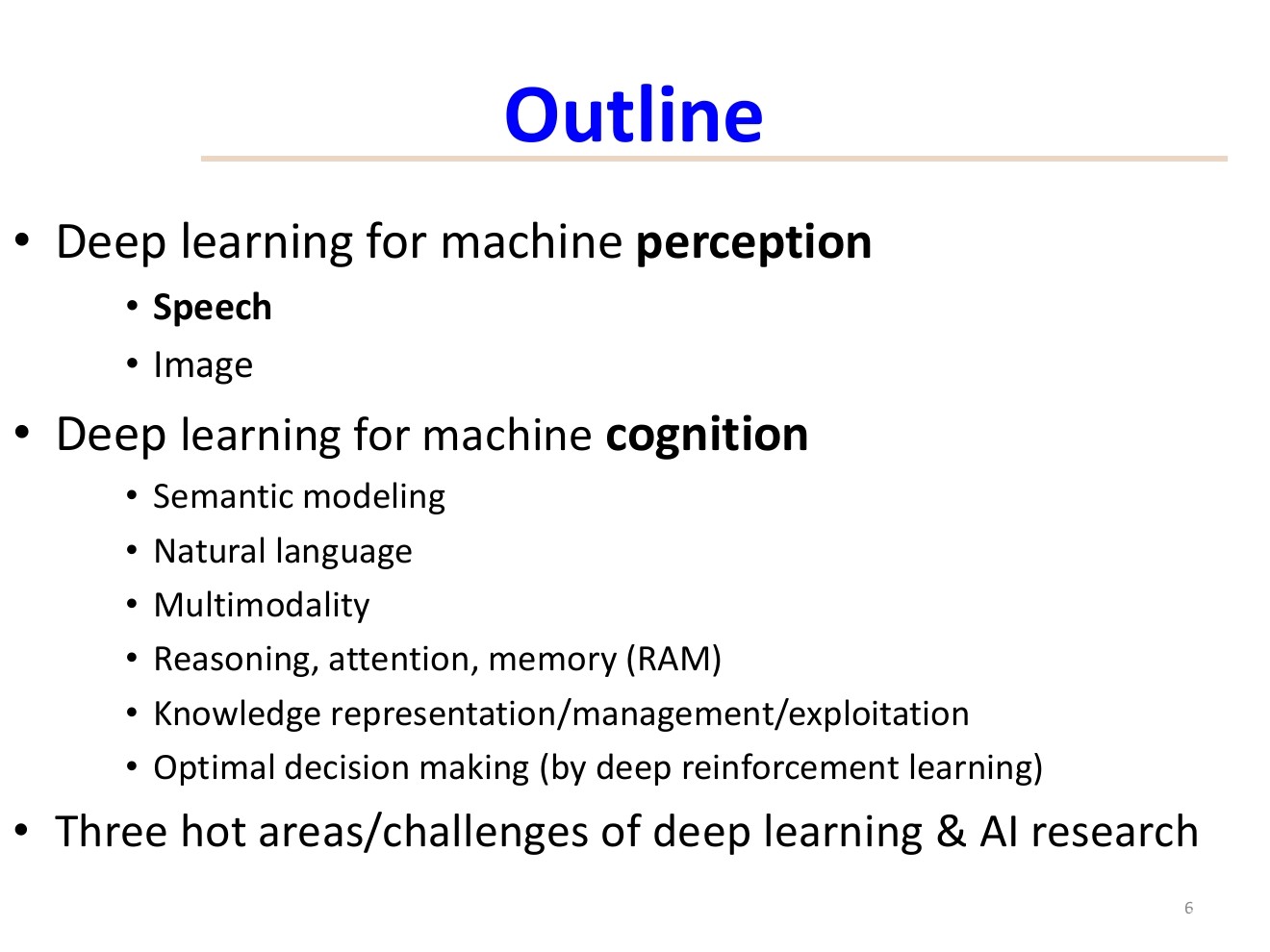 IEEE-ICASSP2016大会：人工智能中的深度学习--从机器感知到机器认知（英文版）_第6页