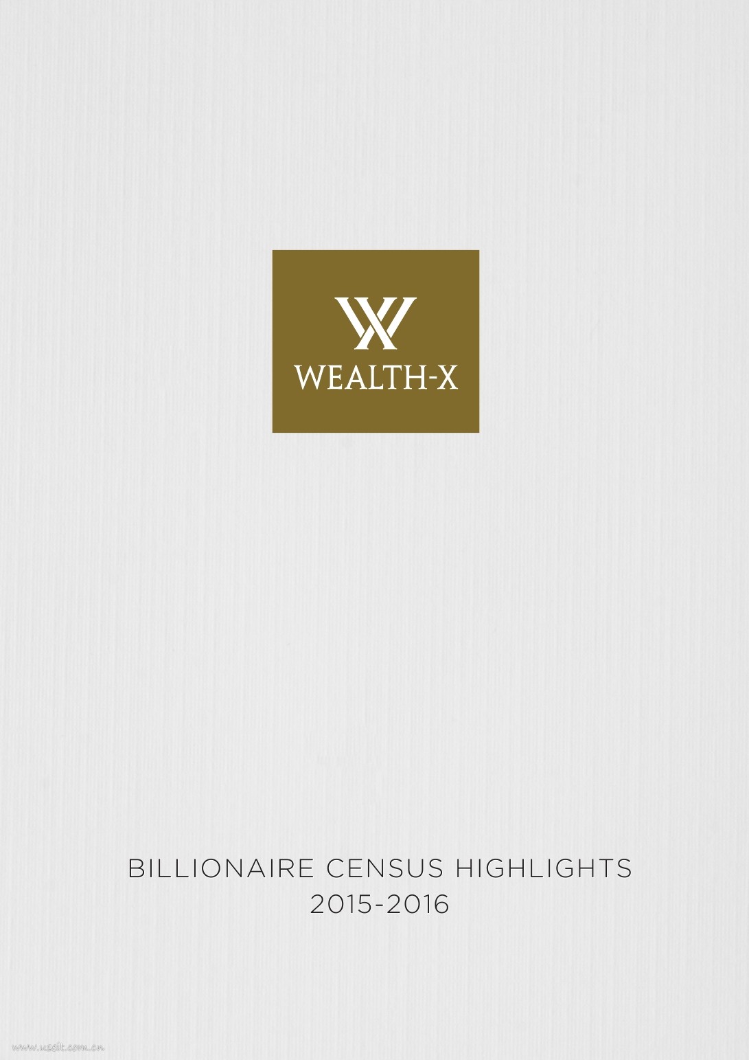 Wealth-X：2015-2016全球亿万富翁调查报告（英文版）