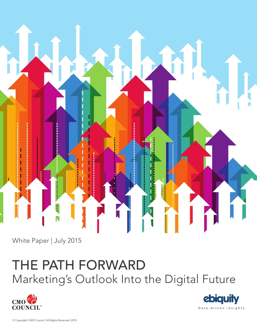 CMO Council：Marketing’s Outlook Into the Digital Future（英文版）