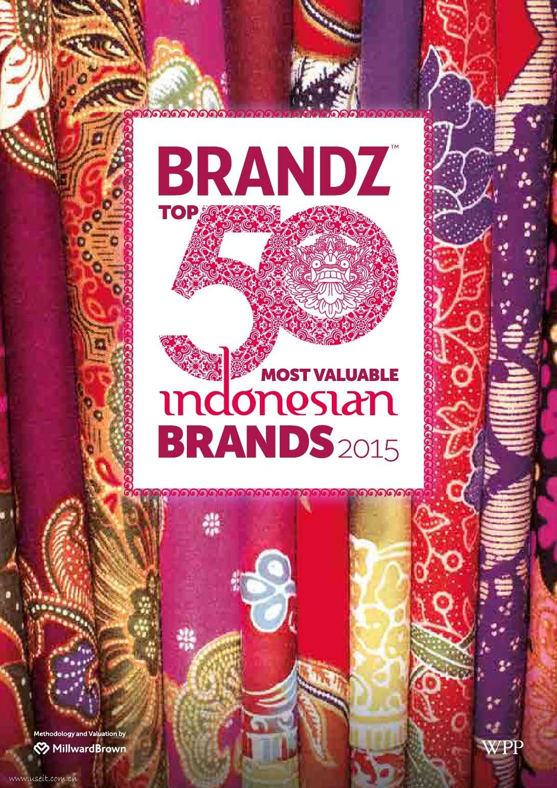 凯度BrandZ：2015年印尼最有价值品牌TOP50（英文版）