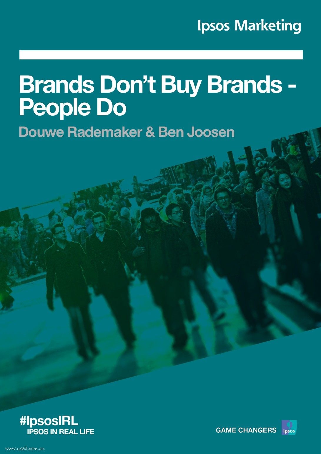 益普索：Brands Don’t Buy Brands - People Do（英文版）