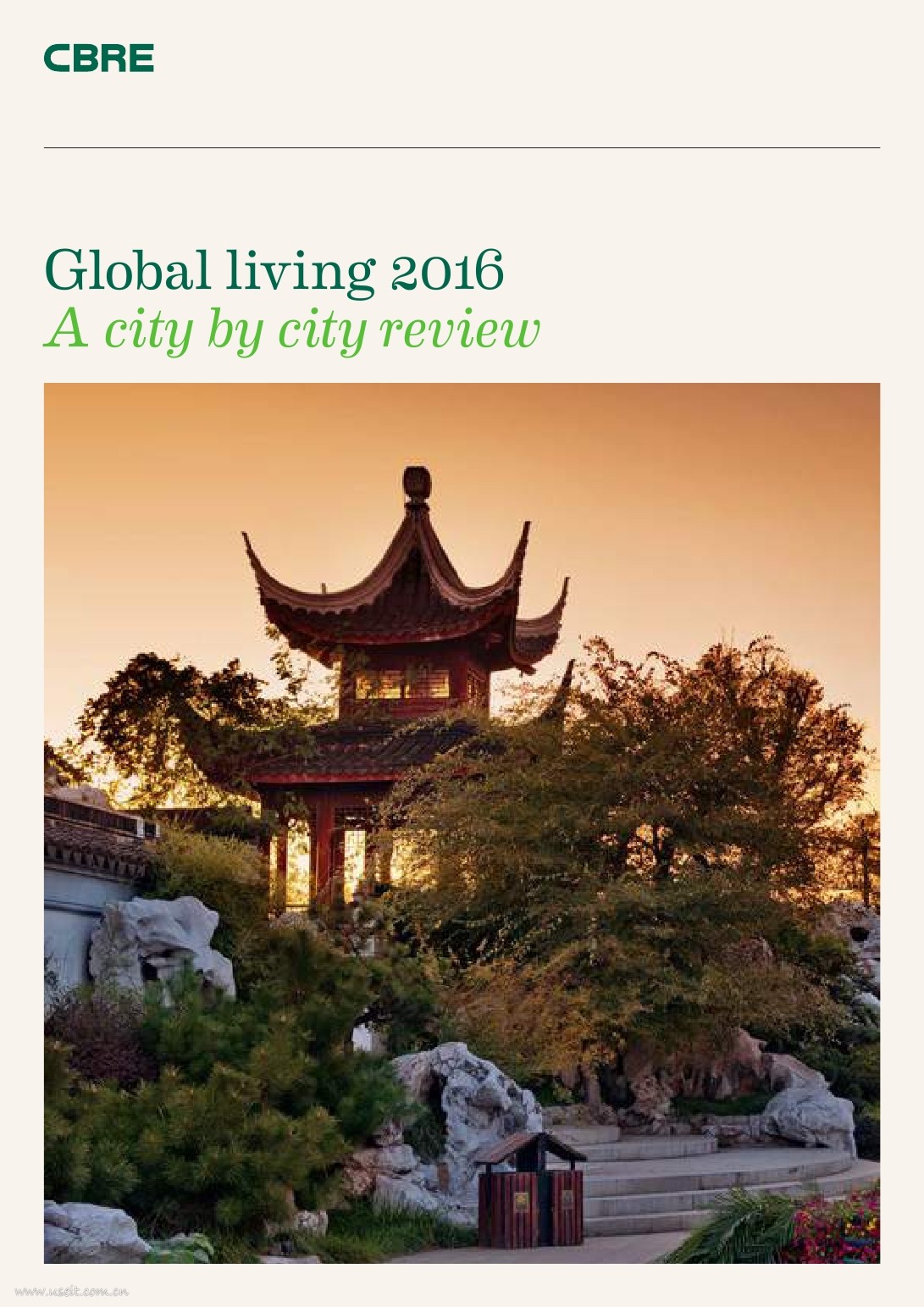 世邦魏理仕：2016年全球生活报告:城市指南