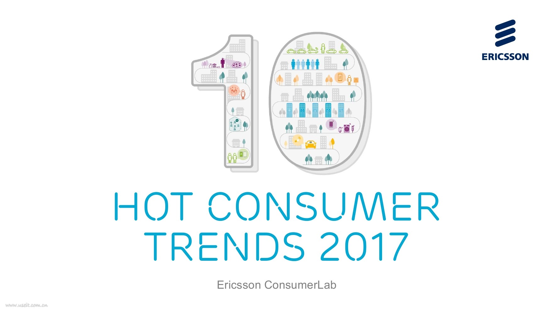 爱立信：2017年十大消费者趋势报告（英文版）