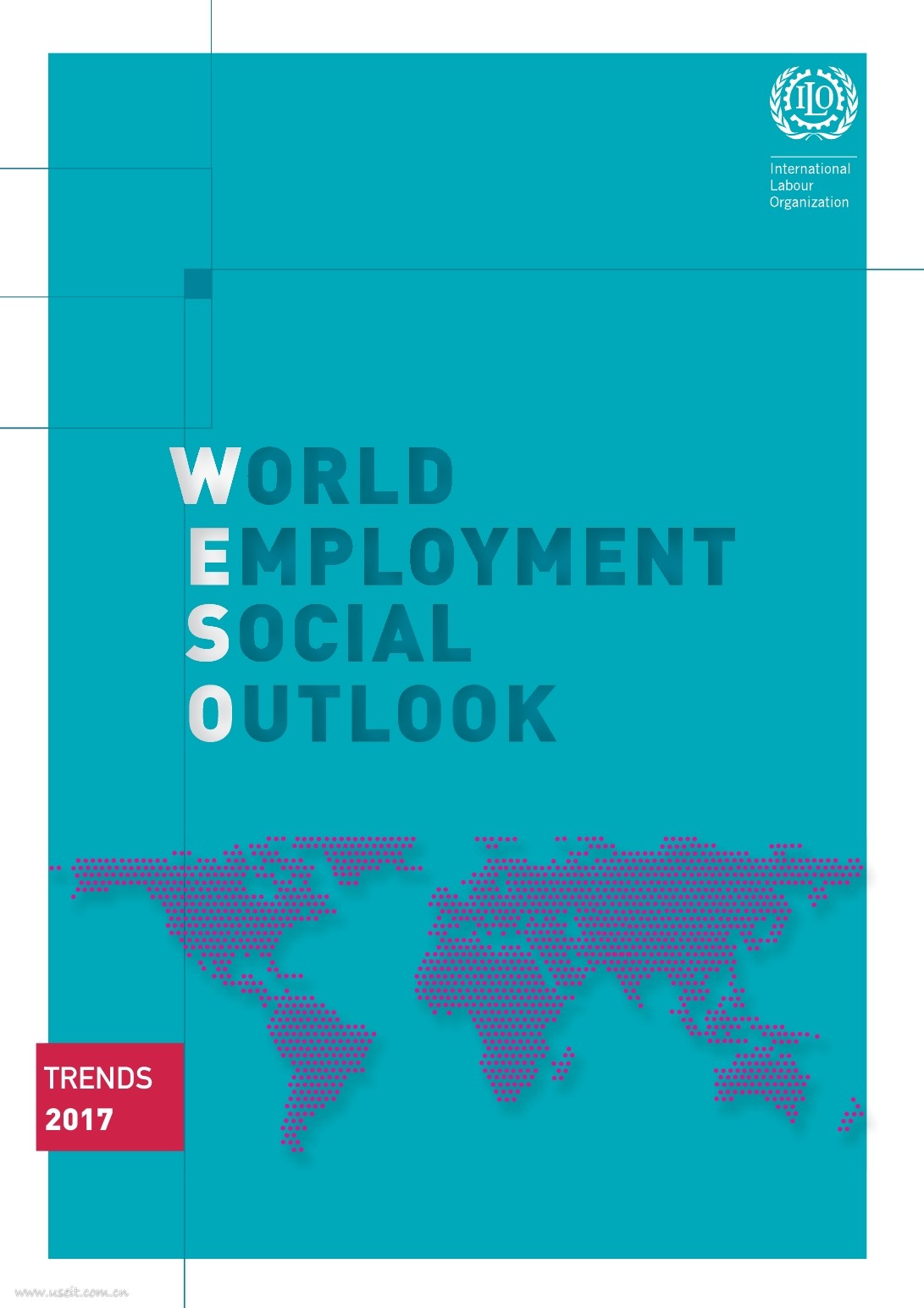 国际劳工组织：世界就业与社会展望--2017年趋势（英文版）