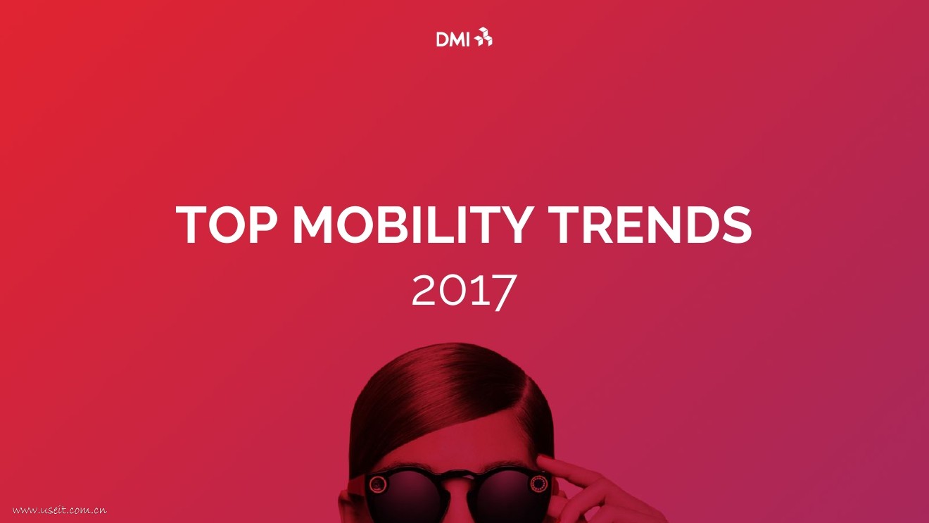 DMI：2017移动趋势报告（英文版）