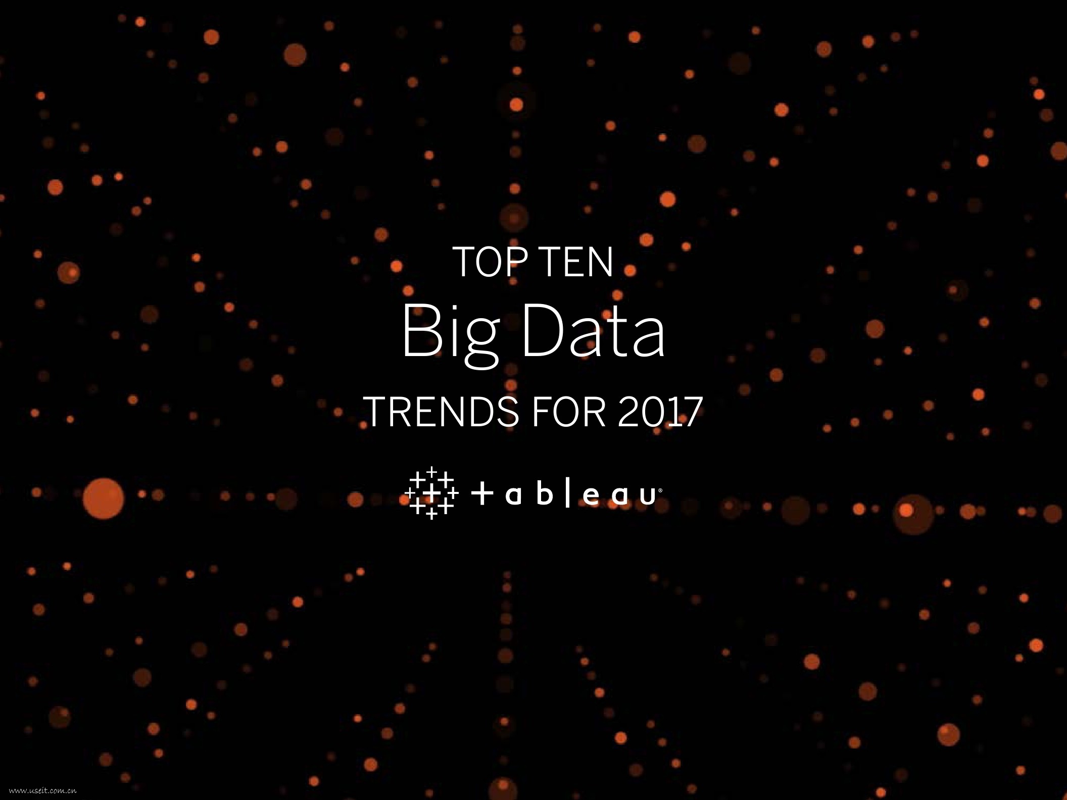 Tableau：2017年十大大数据趋势（英文版）