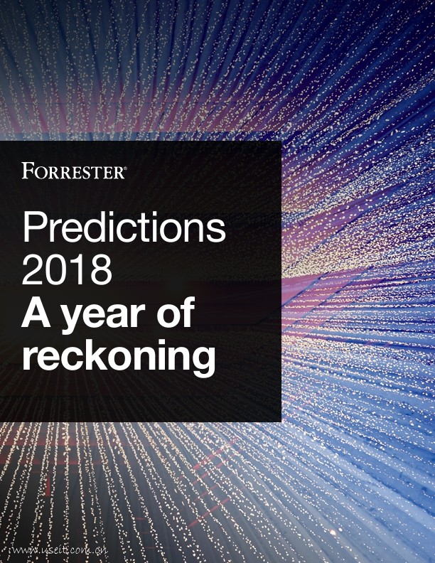 Forrester：2018年度市场趋势预测（英文版） 海报
