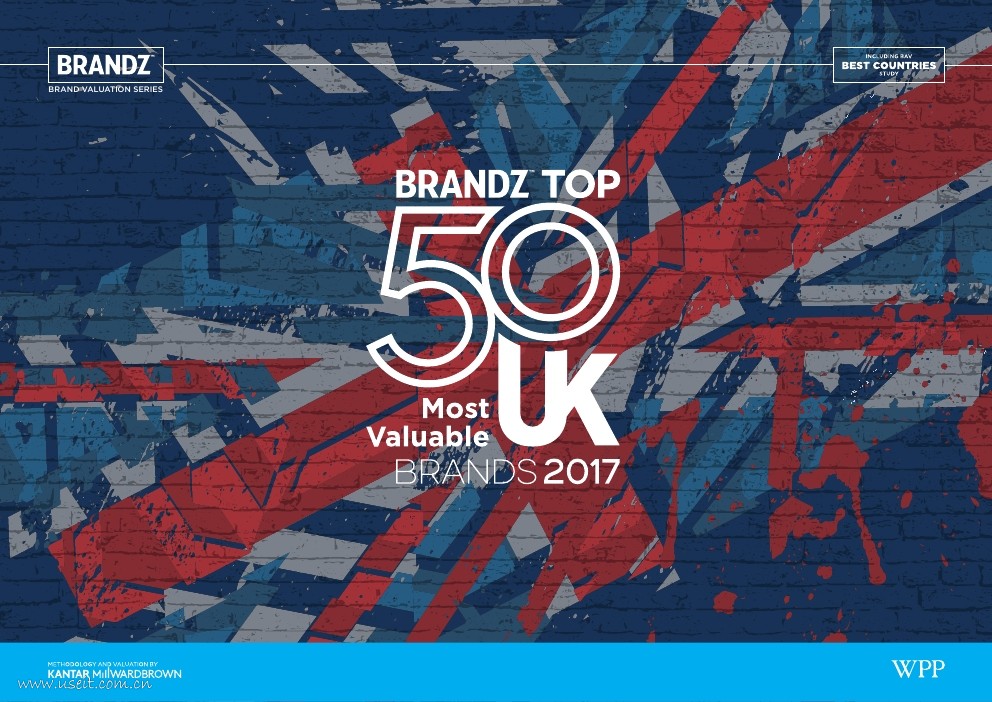 凯度BrandZ：2017年英国最有价值品牌 TOP50（英文版）