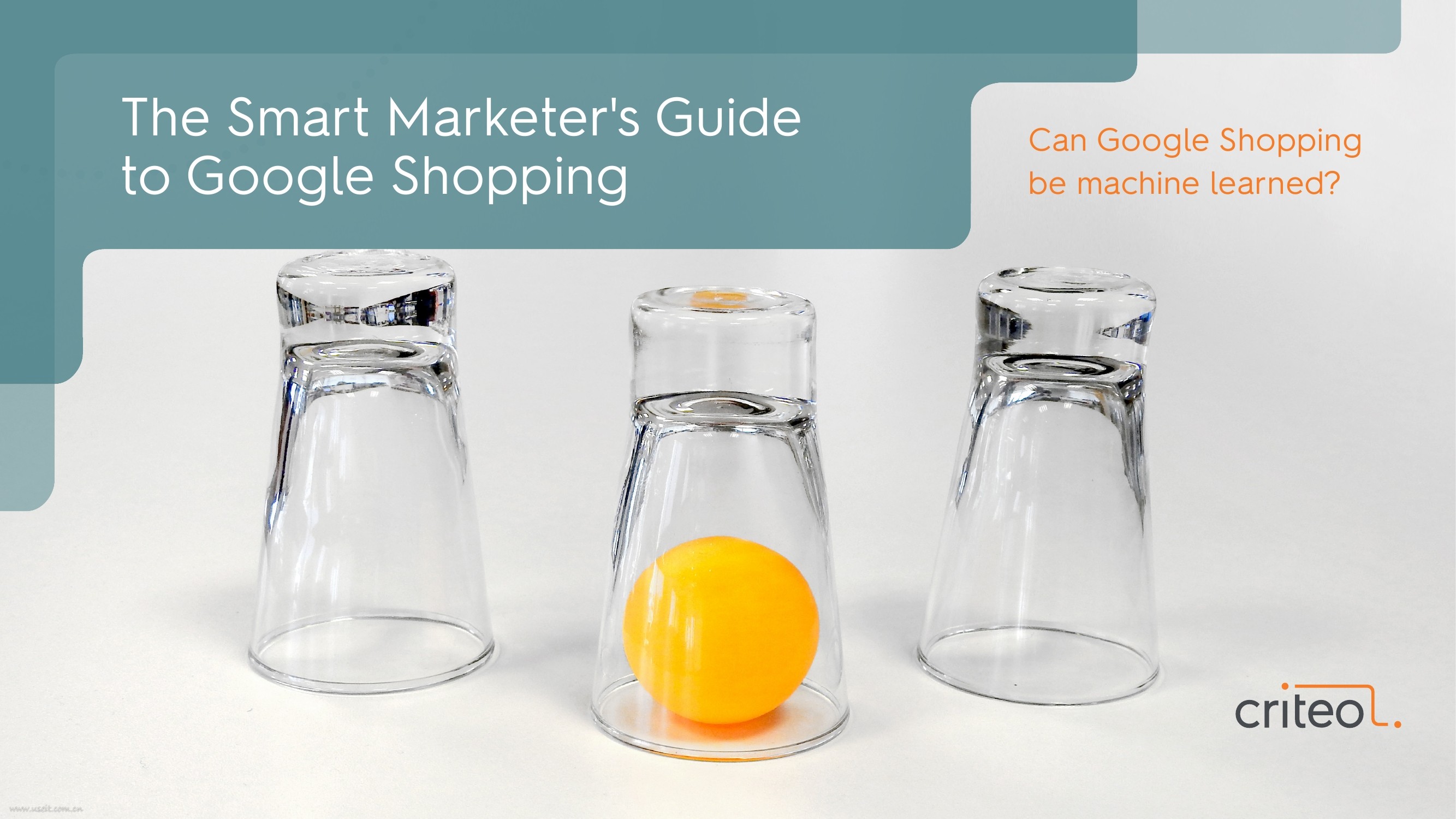 Criteo：Google Shopping 智能营销指南（英文版）