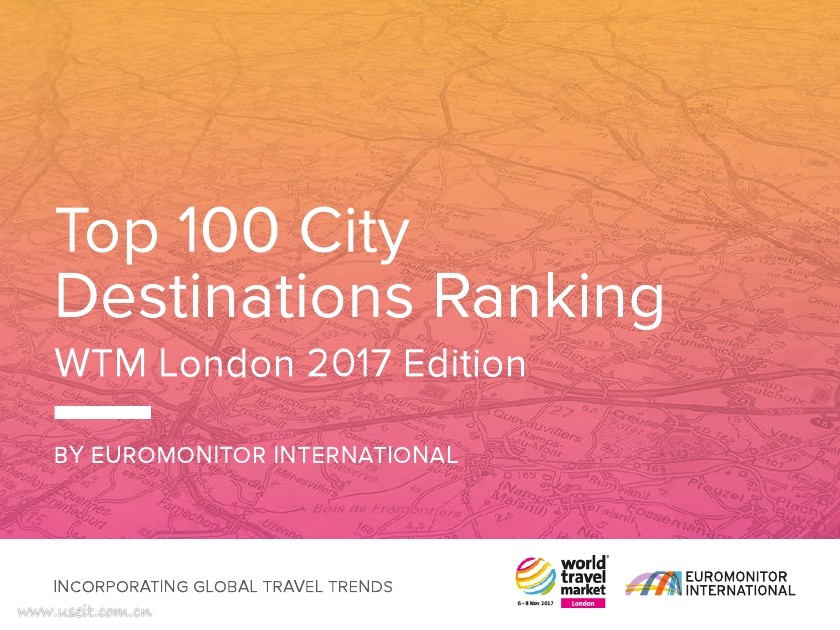 欧睿国际：2017全球旅游城市100强排行榜（英文版）