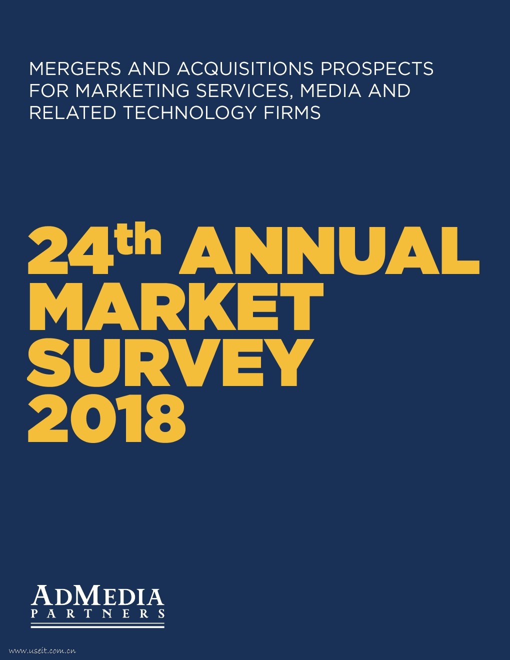 AdMedia Partners：2017年(24期)全球营销调查报告（英文版）