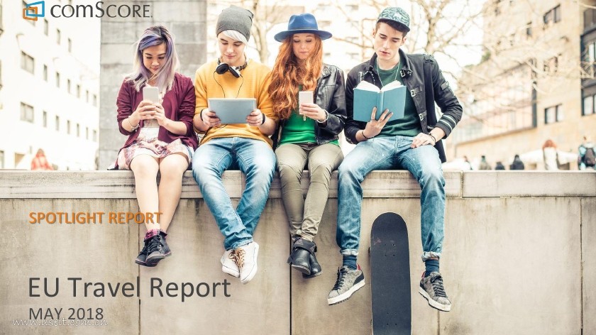 comScore：2018欧盟旅游报告（英文版）