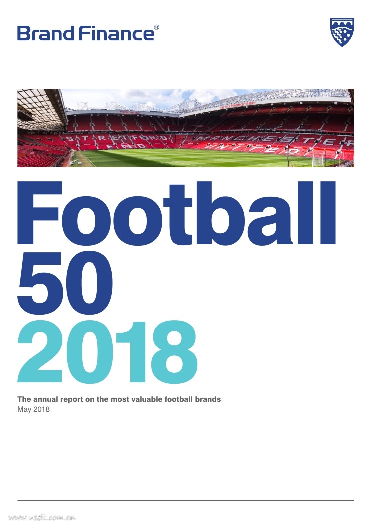 Brand Finance：2018年足球俱乐部50强（英文版）