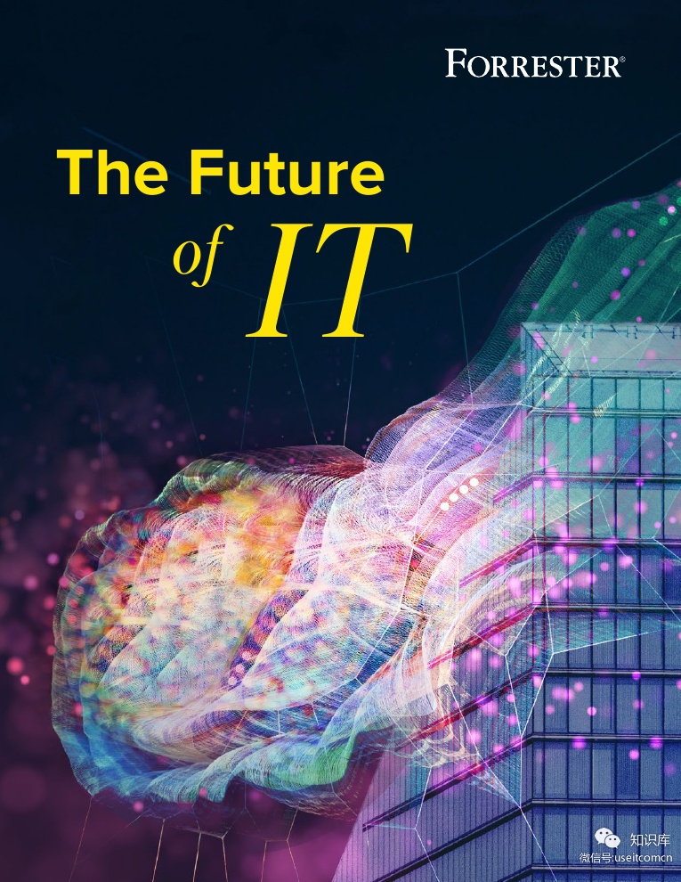 Forrester：IT的未来（英文版）