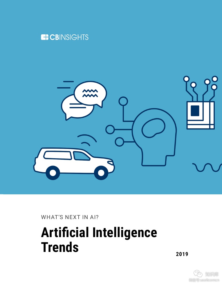CB Insights：2019年<em>人工智能</em>趋势报告（英文版） 海报